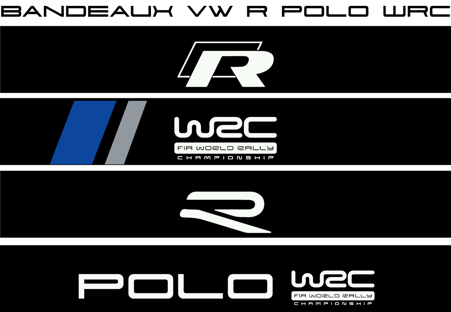 BANDEAU PARE-BRISE VOLKSWAGEN POLO WRC / GOLF SCIROCCO R